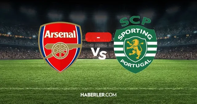 Arsenal Sporting Lizbon kaç kaç? MAÇ SONUCU! Arsenal Sporting Lizbon golleri kim attı, canlı maç anlatımı!