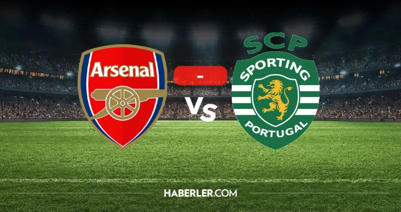Arsenal Sporting Lizbon kaç kaç? MAÇ SONUCU! Arsenal Sporting Lizbon golleri kim attı, canlı maç anlatımı!